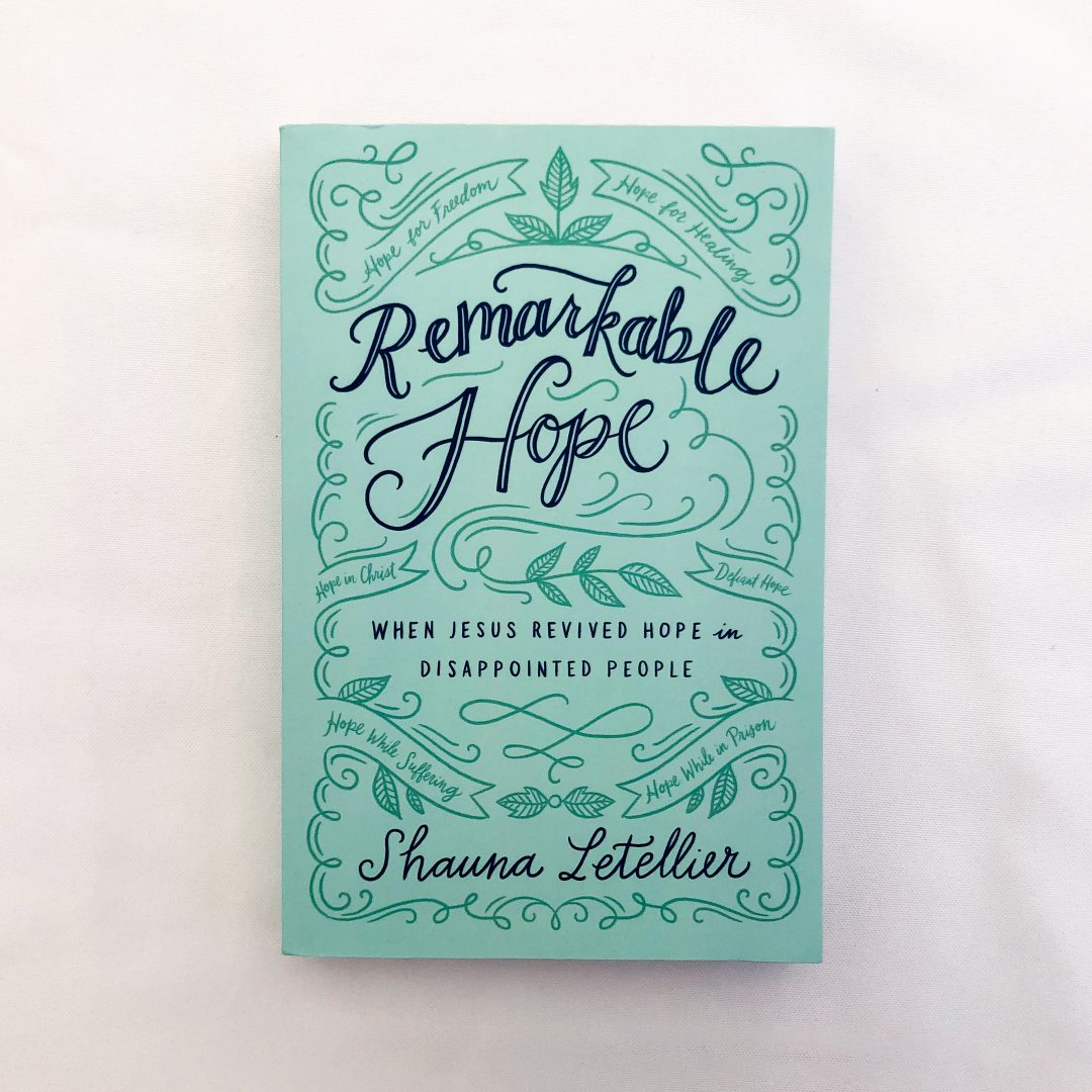Remarkable Hope by shauna lettelier