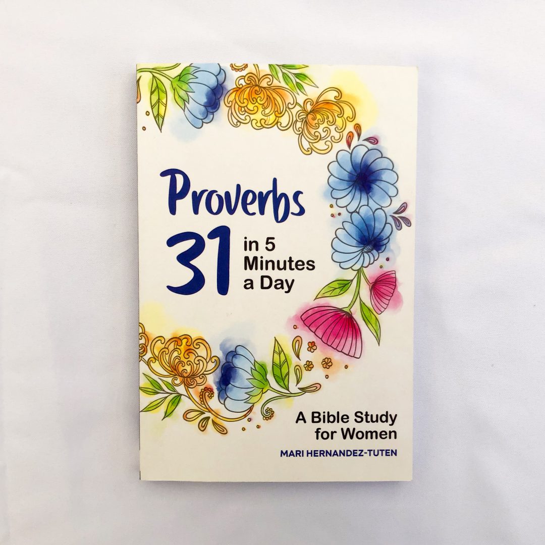 Proverbs 31 in 5 minutes a day by Mari Tuten