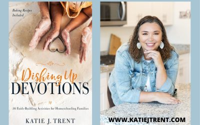 Dishing Up Devotions with Katie J. Trent