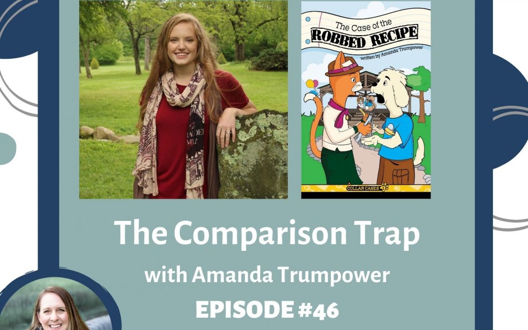 Help! I Can’t Stop Comparing my Kids — with Amanda Trumpower – RTC 46
