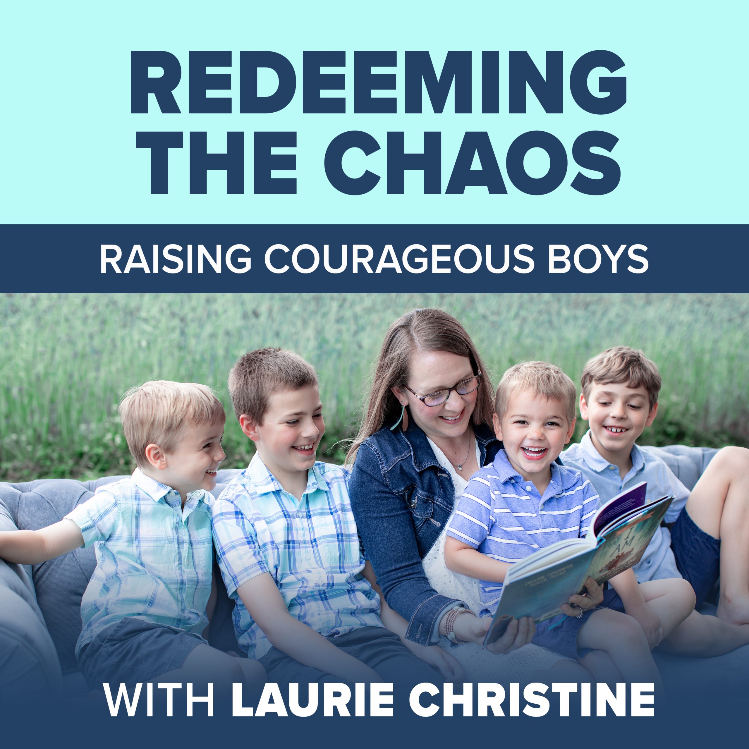 Laurie Christine, redeeming the chaos, podcast